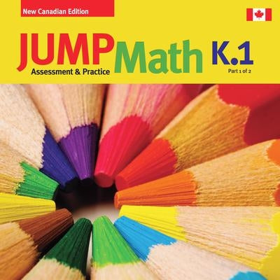 JUMP Math AP Book K.1: New Canadian Edition