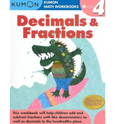 Kumon Decimals & Fractions Grade 4