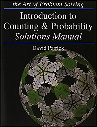 The Art of Problem Solving: Introduction to Counting & Probability Solutions Manual