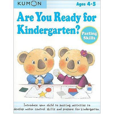 Are you Ready for Kindergarten?: Pasting Skills