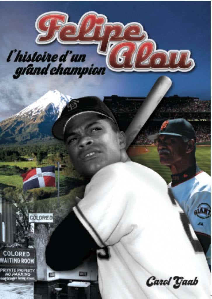 Felipe Alou: l'histoire d'un grand champion