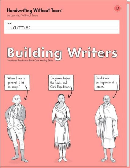 Learning Without Tears - Building Writers D 2022 Edition