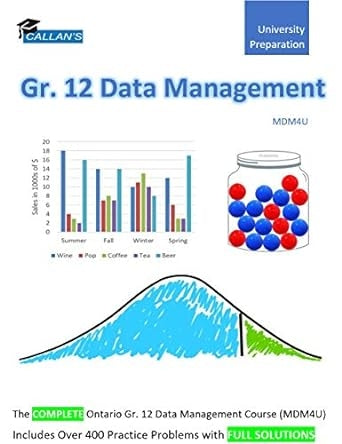 Callan's Gr. 12 Data Management (MDM4U) Workbook