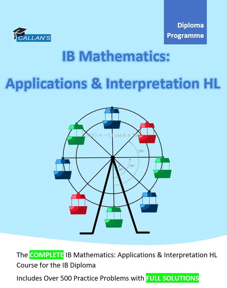 Callan's IB Mathematics: Applications & Interpretation HL