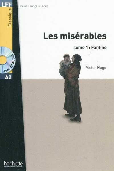Les Misérables Tome 1: Fantine