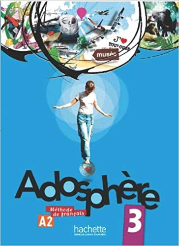 Adosphère 3 - Livre de l'élève + CD Audio