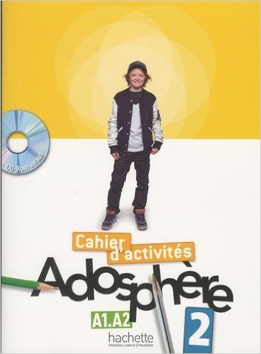 Adosphère 2 - Cahier d'activités + CD-Rom