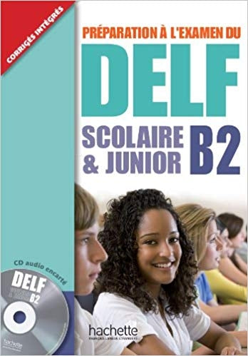 Delf B2 Scolaire Et Junior + CD