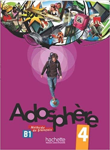 Adosphère 4 : Livre de l'élève + CD audio