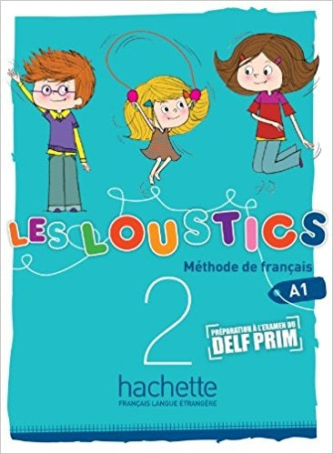 Les Loustics 2 : Livre de l'élève