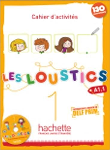 Les Loustics: Cahier d'Activites 1 + CD-Audio