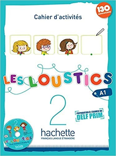 Les Loustics 2: Cahier d'Activités + CD Audio