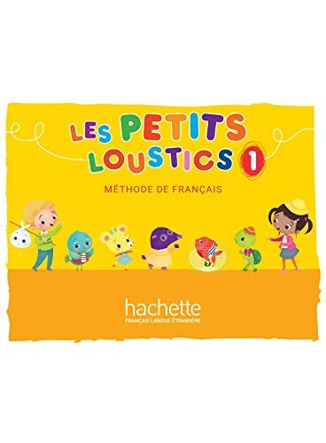 Les Petits Loustics 1 : Livre de l'élève