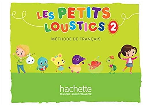Les Petits Loustics 2 : Livre de l'élève