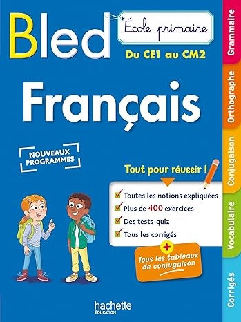 Bled Ecole primaire Français du CE1 au CM2