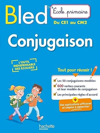 BLED Ecole Primaire Conjugaison 7-11 ans Du CP au CM2