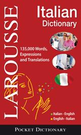 Larousse Pocket Dictionary: Italian-English / English-Italian