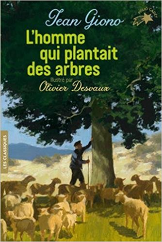 HOMME QUI PLANTAIT DES ARBRES (L')