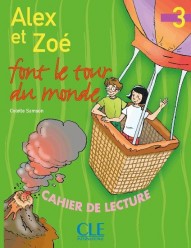 Alex et Zoe 3 Cahier de Lecture