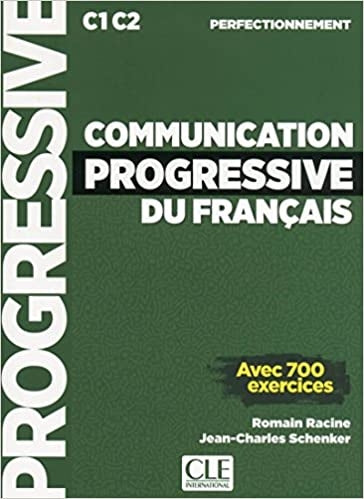Communication progressive du français - Niveau perfectionnement (C1/C2) - Livre + CD + Livre-web