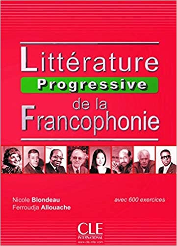 Littérature progressive de la francophonie - Niveau intermédiaire