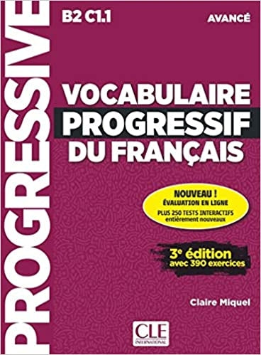 Vocabulaire progressif du français - B2 C1.1 - Avancé