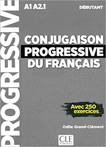 Conjugaison Progressive Du Francais Niveau Debutant + CD Nouvelle Couverture
