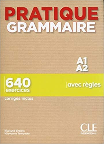 Pratique Grammaire A1/A2