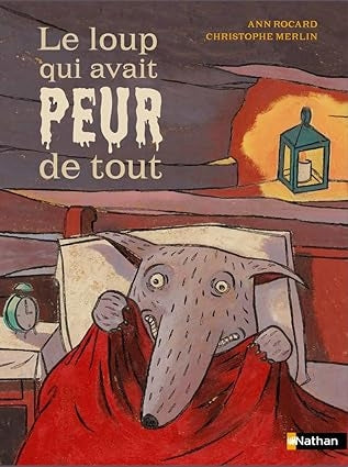 Le loup qui avait peur de tout