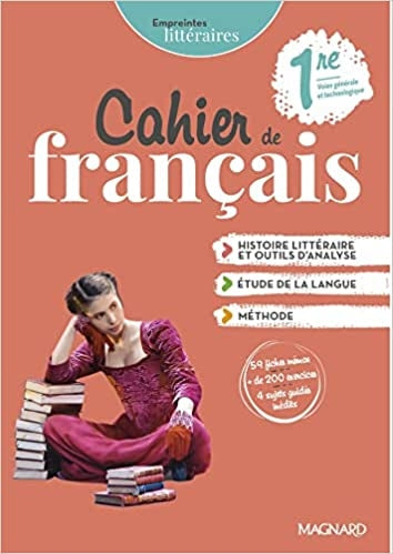 Empreintes littéraires Français 1re (2021) - Cahier