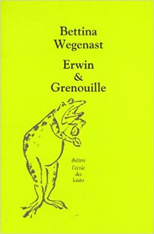 Erwin & Grenouille