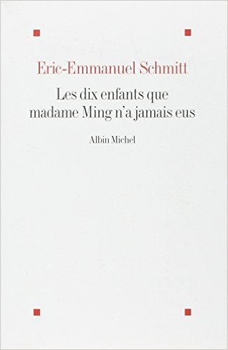 Les dix enfants que madame Ming n'a jamais eus