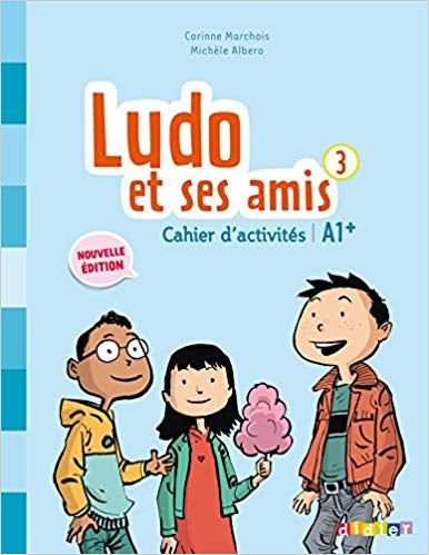 Ludo et ses amis 3 cahier