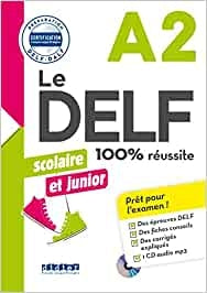 DELF scolaire et junior 100% réussite A2 livre +cd mp3