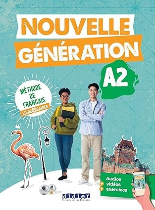 Nouvelle Génération A2 : Méthode de français et Cahier + didierfle.app