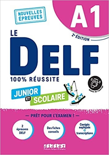 100% réussite: Le DELF scolaire et junior - A1 - Livre + didierfle.app