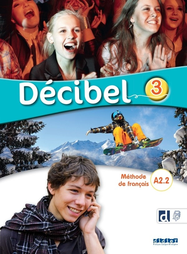 Décibel 3 : A2.2 - Livre + didierfle.app