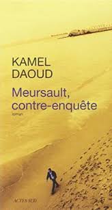MEURSAULT, CONTRE-ENQUETE