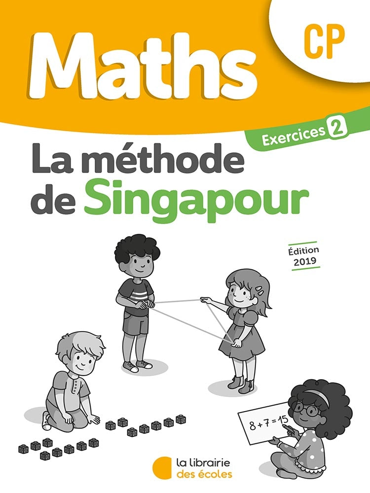 Maths - CP - Méthode de Singapour - Cahier d'exercises 2