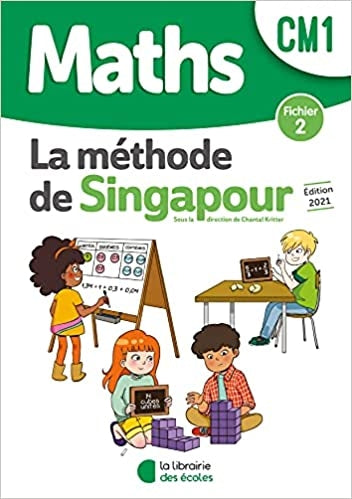 Méthode de Singapour CM1 (2021) - Fichier de l'élève 2