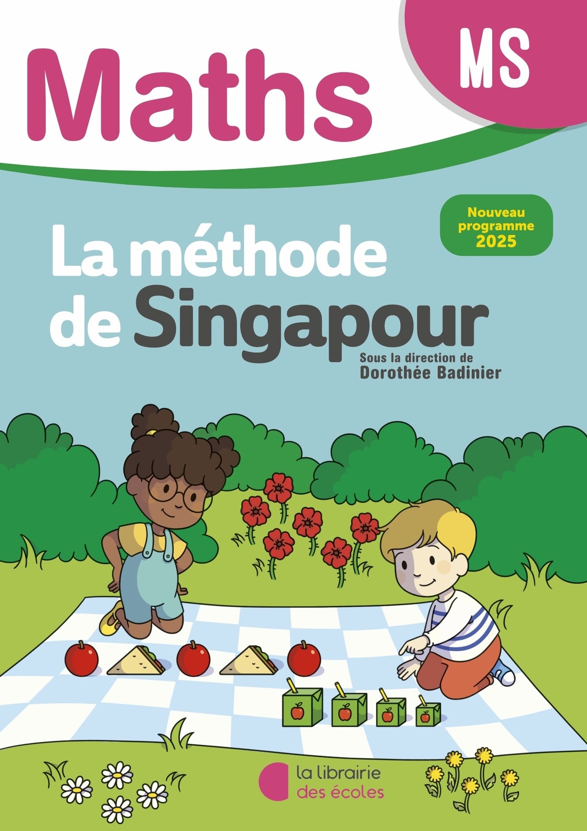 Mathématiques MS (2025) – Méthode de Singapour – Fichier élève