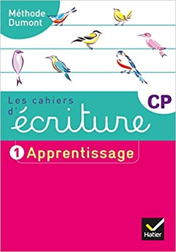 Les cahiers d'écriture CP CP Éd. 2019 - Cahier n° 1 Apprentissage