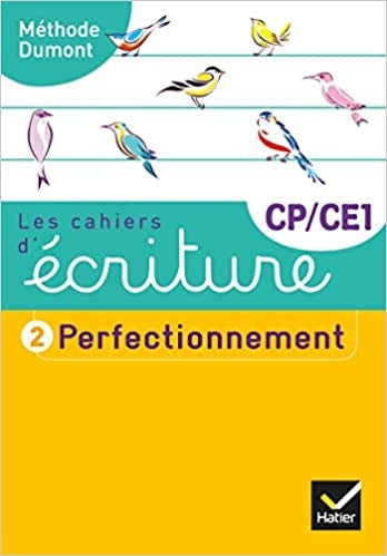 Les cahiers d'écriture CP-CE1 Éd. 2019 - Cahier n° 2 Perfectionnement