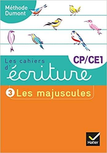 Les cahiers d'écriture CP-CE1 Éd. 2019 - Cahier n° 3 LES MAJUSCULES