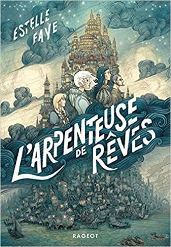 L'Arpenteuse de rêves