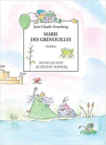 Marie Des Grenouilles