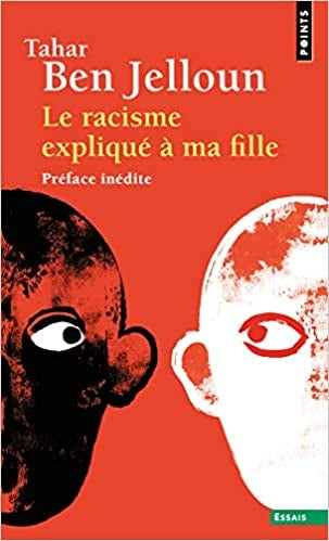 LE RACISME EXPLIQUE A MA FILLE