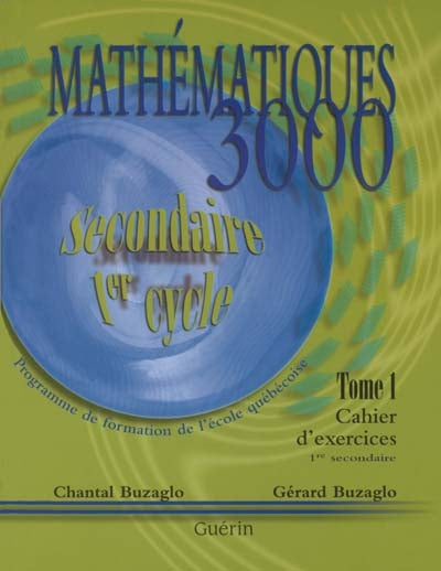 Mathématiques 3000, 1E Secondaire Cahier d'activités (64598)