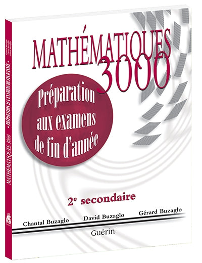Mathématiques 3000 - Secondaire 2 - Préparation aux examens de fin d'année (74740)
