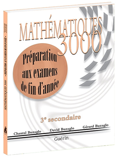 Mathématiques 3000 - Secondaire 3 - Préparation aux examens de fin d'année (74863)